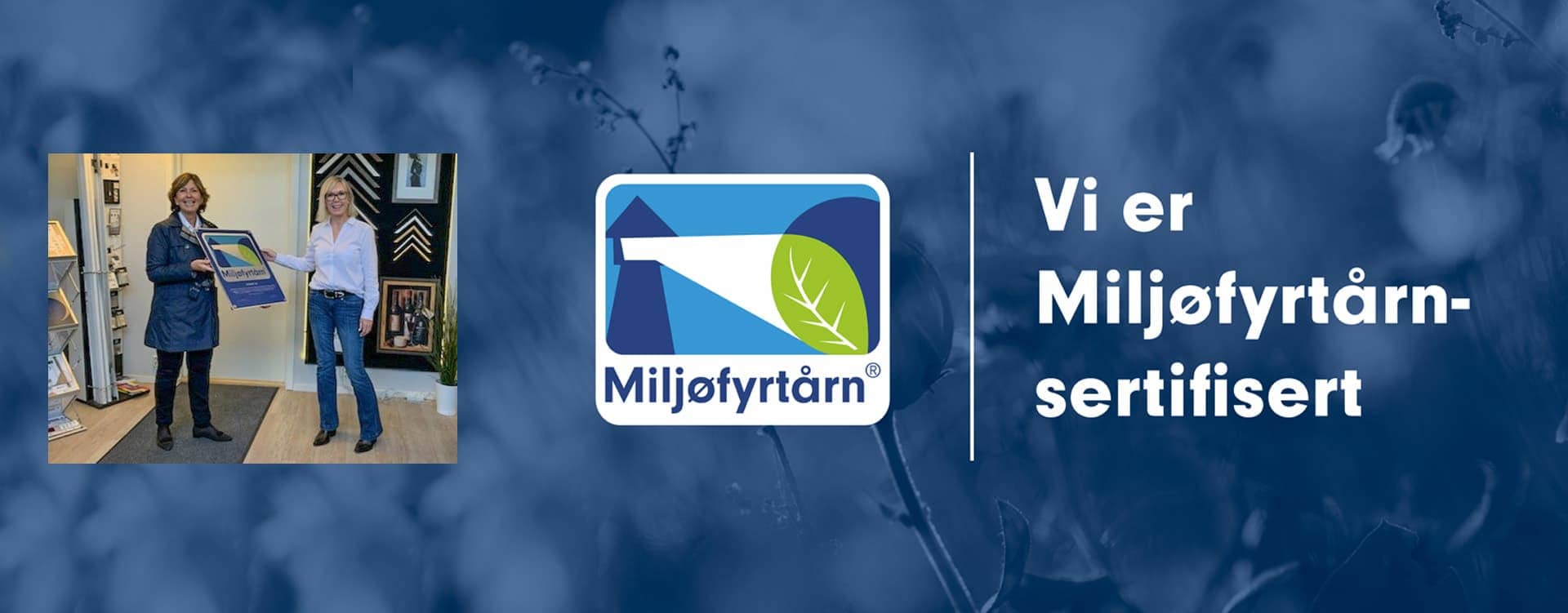 Miljøfyrtårn sertifisert